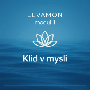 Levamon modul 1 Klid v mysli -Peace of Mind